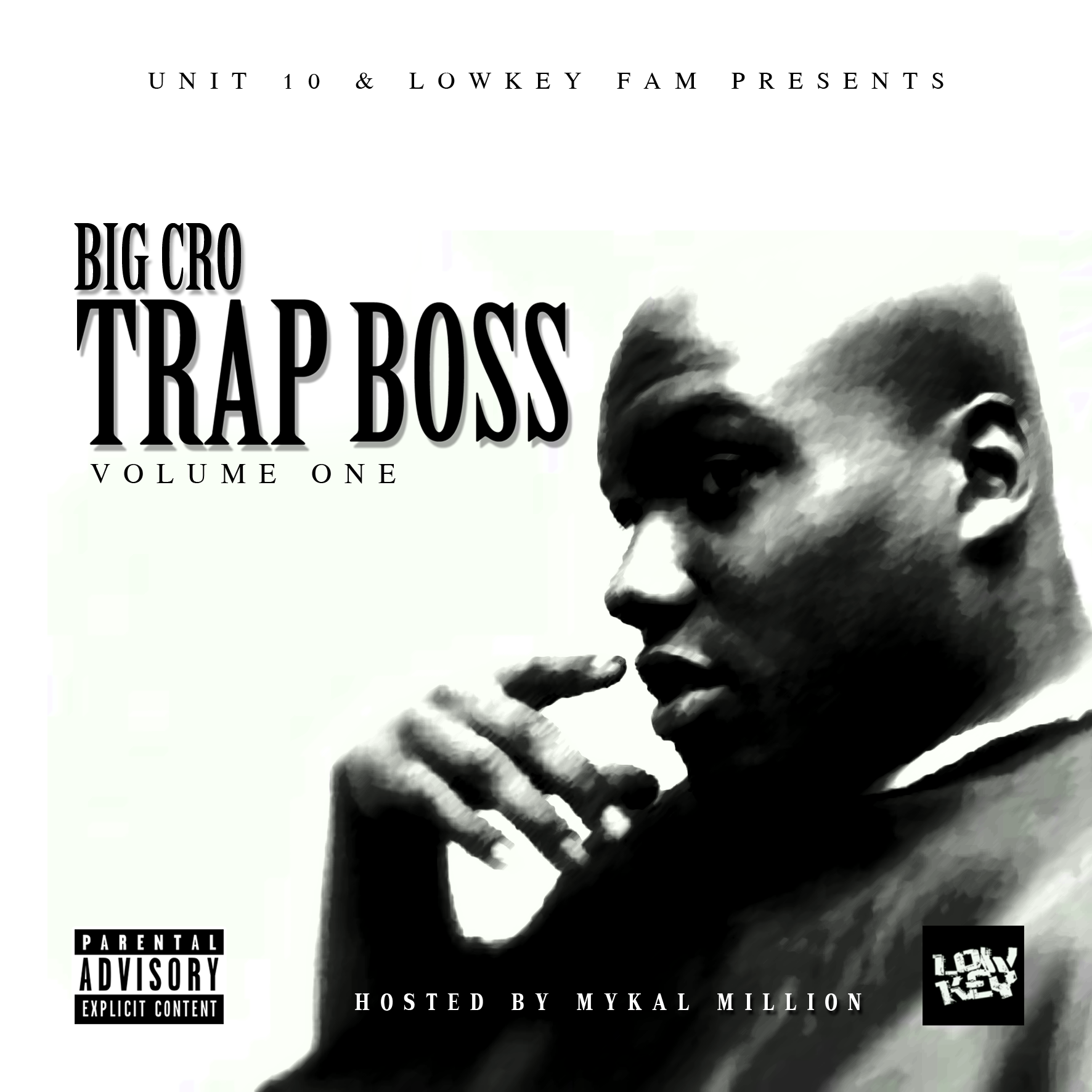 Big Cro - Trap Boss volume one Mixtape - Free Download